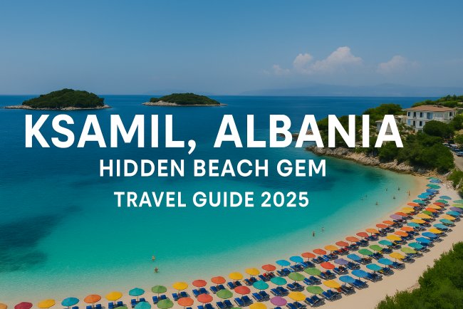 Ksamil Albania Travel Guide 2025 | Hidden Beach Gem